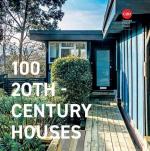 Twentieth Century Society: 100 Twentieth Twentieth Century Society: 100 Twentieth