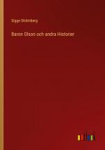 Baron Olson och andra Historier / Sigge Strömberg / Taschenbuch / Paperback / Schwedisch / 2022 / Outlook Verlag / EAN 9783368005603