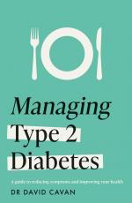 Managing Type 2 Diabetes (Headline Health Series) / A guide to reducing symptoms and improving your health / David Cavan / Taschenbuch / Englisch / 2025 / Headline Publishing Group / EAN 9781035415724