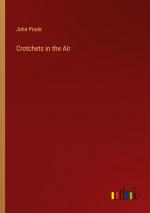 Crotchets in the Air / John Poole / Taschenbuch / Paperback / Englisch / 2024 / Outlook Verlag / EAN 9783385603448