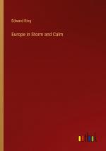 Europe in Storm and Calm / Edward King / Taschenbuch / Paperback / Englisch / 2024 / Outlook Verlag / EAN 9783385601321