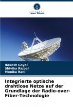 Integrierte optische drahtlose Netze auf der Grundlage der Radio-over-Fiber-Technologie / Rakesh Goyal (u. a.) / Taschenbuch / Paperback / 100 S. / Deutsch / 2024 / Verlag Unser Wissen