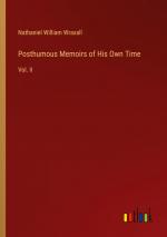 Posthumous Memoirs of His Own Time / Vol. II / Nathaniel William Wraxall / Taschenbuch / Paperback / Englisch / 2024 / Outlook Verlag / EAN 9783385148703