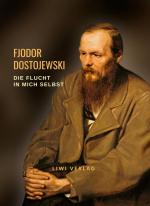 Fjodor Dostojewski: Die Flucht in mich selbst / Aus den Briefen / Fjodor Dostojewski / Taschenbuch / Paperback / 244 S. / Deutsch / 2024 / LIWI Literatur- und Wissenschaftsverlag / EAN 9783965428300