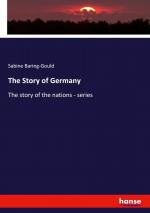 The Story of Germany / The story of the nations - series / Sabine Baring-Gould / Taschenbuch / Englisch / 2025 / hansebooks / EAN 9783348128278