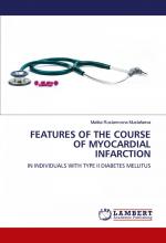 FEATURES OF THE COURSE OF MYOCARDIAL INFARCTION / IN INDIVIDUALS WITH TYPE II DIABETES MELLITUS / Malika Rustamovna Mustafaeva / Taschenbuch / Paperback / Einband - flex.(Paperback) / Englisch / 2024