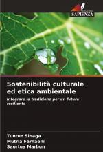 Sostenibilità culturale ed etica ambientale / Integrare la tradizione per un futuro resiliente / Tuntun Sinaga (u. a.) / Taschenbuch / Einband - flex.(Paperback) / Italienisch / 2025