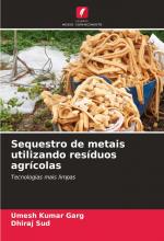 Sequestro de metais utilizando resíduos agrícolas / Tecnologias mais limpas / Umesh Kumar Garg (u. a.) / Taschenbuch / Einband - flex.(Paperback) / Portugiesisch / 2025 / Edições Nosso Conhecimento