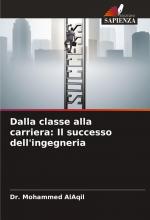 Dalla classe alla carriera: Il successo dell'ingegneria / Mohammed Alaqil / Taschenbuch / Einband - flex.(Paperback) / Italienisch / 2025 / Edizioni Sapienza / EAN 9786208604912