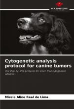 Cytogenetic analysis protocol for canine tumors / The step-by-step protocol for error-free cytogenetic analysis / Mirela Aline Real de Lima / Taschenbuch / Einband - flex.(Paperback) / Englisch / 2025