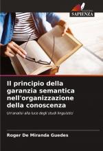 Il principio della garanzia semantica nell'organizzazione della conoscenza / Un'analisi alla luce degli studi linguistici / Roger de Miranda Guedes / Taschenbuch / Einband - flex.(Paperback) / 2025