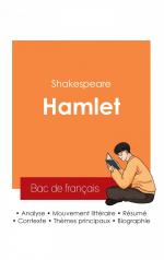 Réussir son Bac de français 2025 : Analyse de la pièce Hamlet de Shakespeare / Shakespeare / Taschenbuch / Französisch / 2025 / Bac de français / EAN 9782385098407