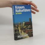 Knaurs Kulturführer in Farbe. München