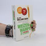 William Davis: Weizenwampe - das Kochbuc