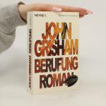 John Grisham: Berufung: Roman