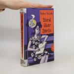 Barbara Bollwahn: Mond über Berlin