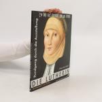 Martin Treu: Die Lutherin Martin Treu: Die Lutherin