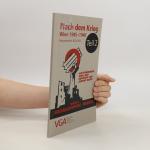 kolektiv: Nach dem Krieg. Wien 1945-1946
