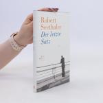Robert Seethaler: Der letzte Satz: Roman