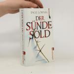 Inge Löhnig: Der Sünde Sold