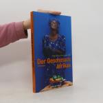 Der Geschmack Afrikas