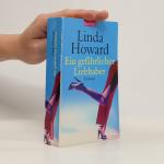 Linda Howard: Ein gefährlicher Liebhabe