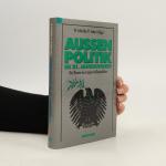 Aussenpolitik im 21. Jahrhundert