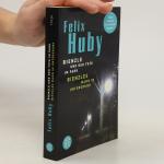 Felix Huby: Bienzles Mann im Untergrund 