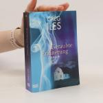 Greg Iles: Geraubte Erinnerung
