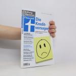 kolektiv: Finanztest. Die Kredit-versage