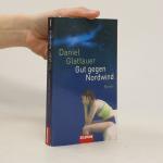 Daniel Glattauer: Gut gegen Nordwind: Ro