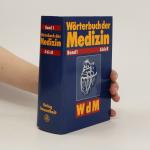 Wörterbuch der Medizin, Band 1, A-K