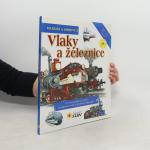 Vlaky a železnice