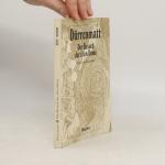 Friedrich Dürrenmatt: Der Besuch der alt