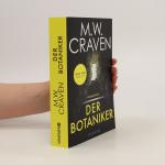 M. W. Craven: Der Botaniker: Kriminalrom