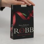 Nora Roberts: Tanz mit dem Tod: Roman