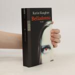 Karin Slaughter: Belladonna