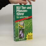 Ute E. Zimmer: BLV-Tier- und Pflanzenfü