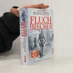 Richard Schwartz: Fluch-Brecher