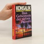 Heinz G. Konsalik: Das Geheimnis der sie