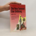 Stephen Motyer: Das neue Testament eine 