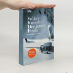Volker Kutscher: Der nasse Fisch
