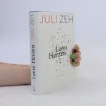 Juli Zeh: Leere Herzen: Roman