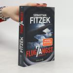 Sebastian Fitzek: Flugangst 7A: Psychoth