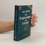 James Redfield: Die Prophezeiungen von C