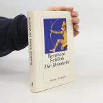 Bernhard Schlink: Die Heimkehr: Roman