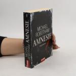 Michael Robotham: Amnesie: Psychothrille