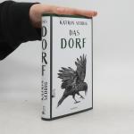 Katrin Seddig: Das Dorf Katrin Seddig: Das Dorf