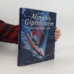 Tatjana Pokorny: Alinghis Gipfelsturm