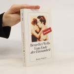 Benedict Wells: Vom Ende der Einsamkeit